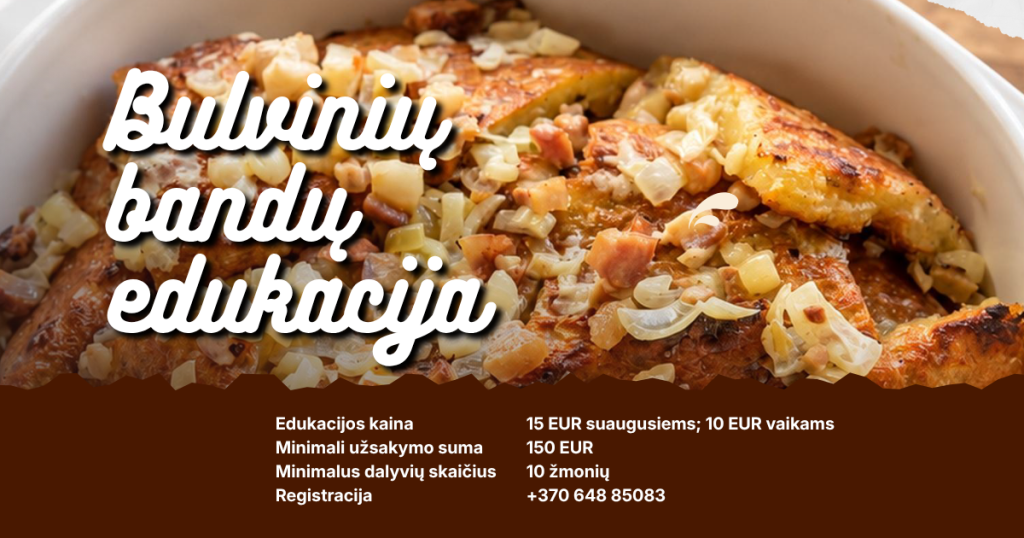 Miško gryčia rengia Bulvinių bandų kepimo edukacija ir degustacija